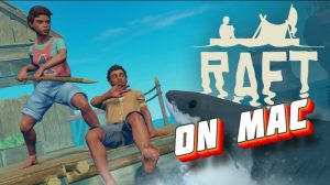 Raft-for-Mac-Main